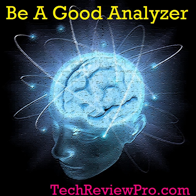 Creative Writing Tips - Be A Good Analyzer