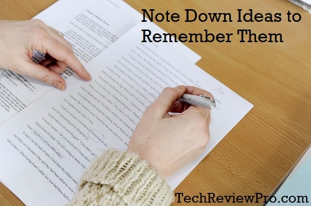 Note Down Ideas to Remember Them - Creative Writing Tips