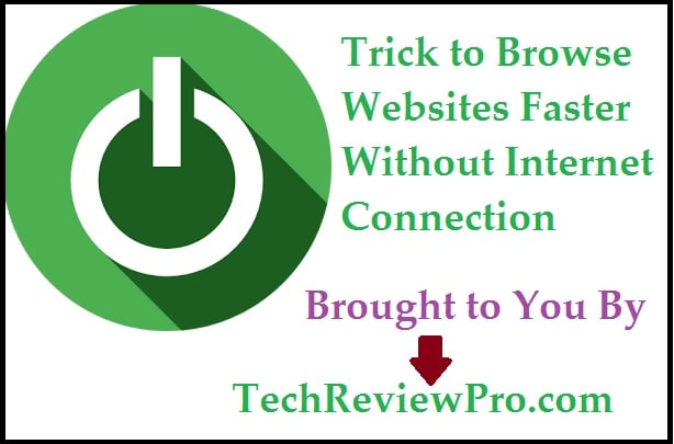 Trick to Browse Websites Faster Without Internet Connection Using Offline Browser - Free Website Downloader