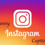 Instagram Captions - Funny Selfie Captions for Instagram - Good Instagram Captions