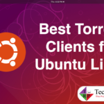 Best Torrent Clients for Ubuntu Linux - Best Ubuntu Torrent Clients