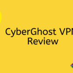 CyberGhost VPN Review: Fastest VPN in India Gets Windows Client