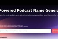 Top 10 Best Podcast Name Generators to Generate Podcast Name Ideas